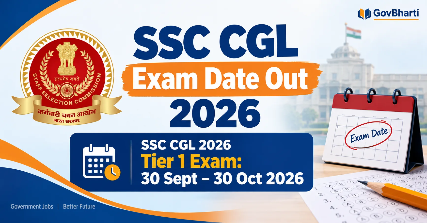 SSC CGL Exam Date Out 2026