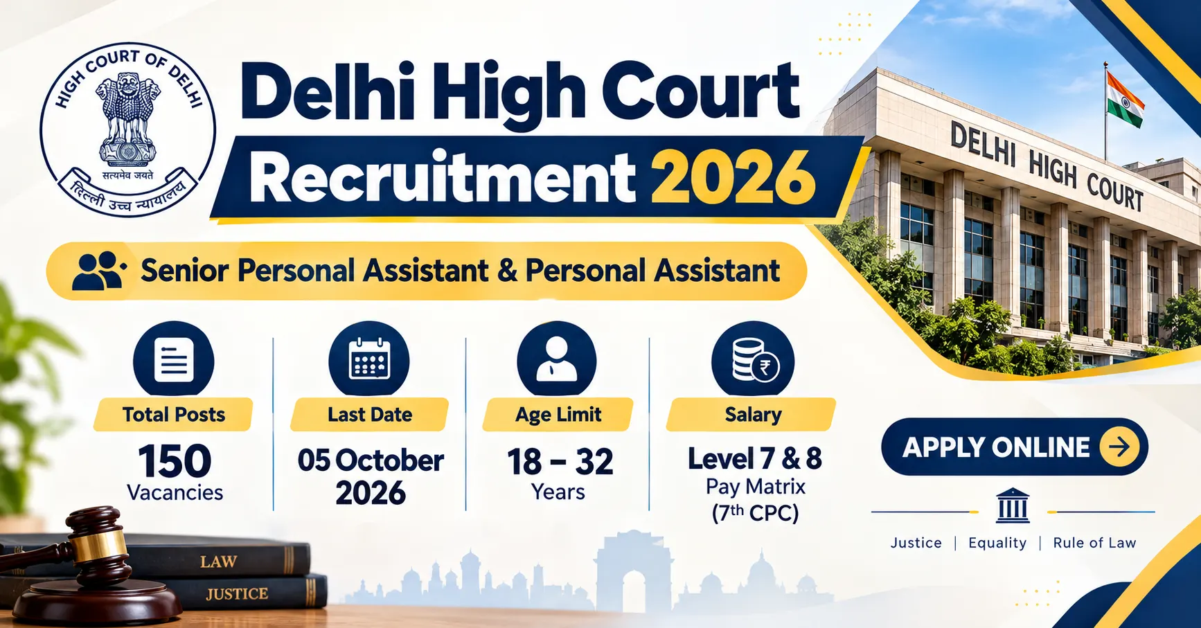 Delhi High Court Recruitment 2026: Apply Online for 150 Senior Personal Assistant & Personal Assistant Posts