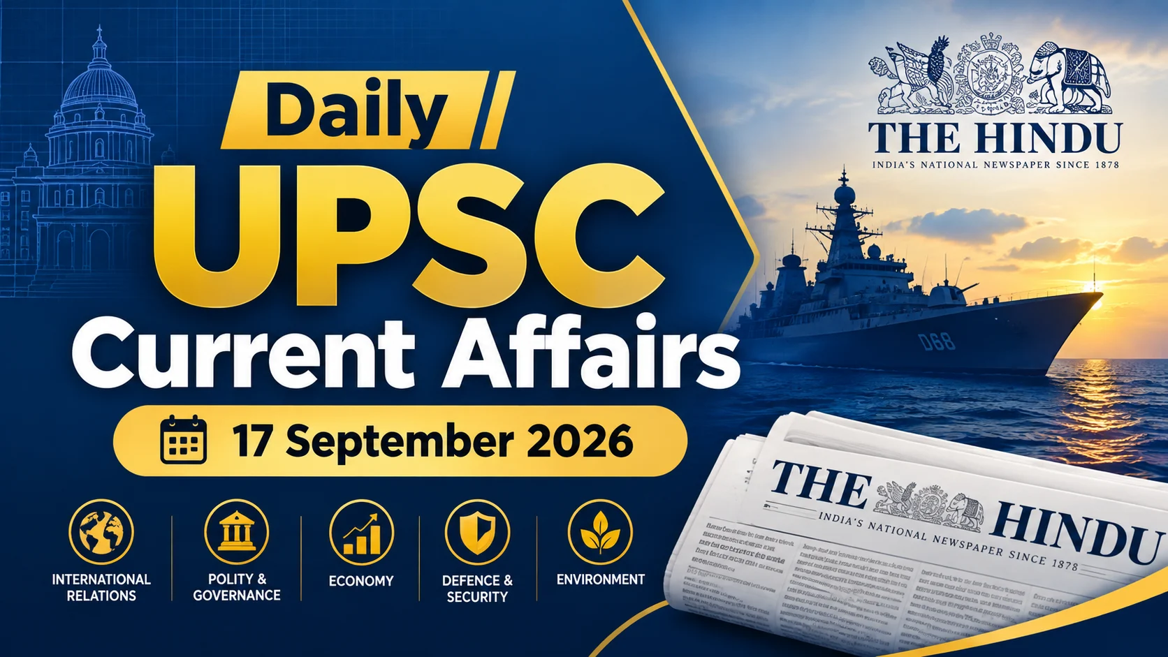 Daily UPSC Current Affairs | Today 17 September 2026 – The Hindu Analysis
