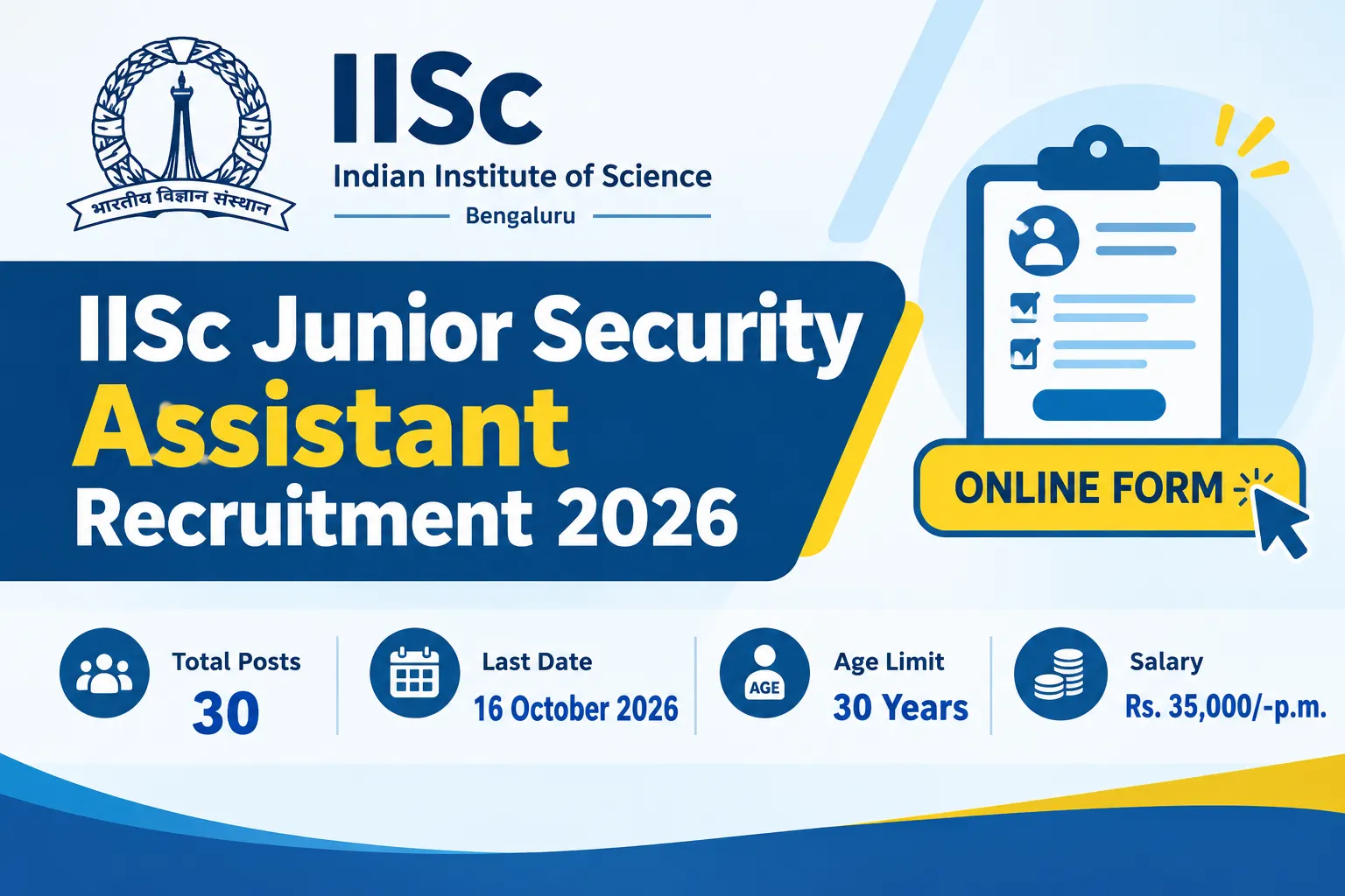 IISc Junior Security Assistant Recruitment 2026