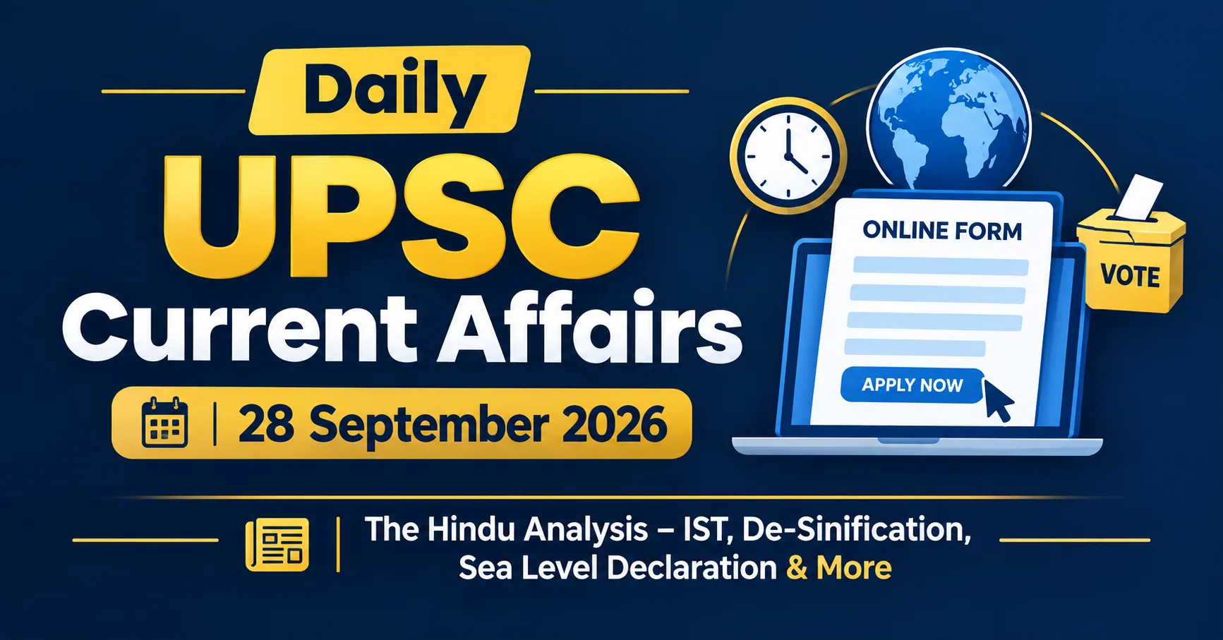 Daily UPSC Current Affairs | Today 28 September 2026 – The Hindu Analysis