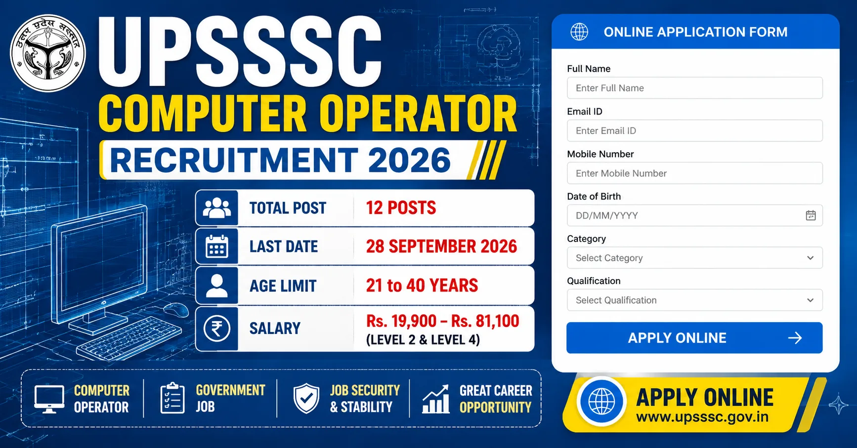 UPSSSC Computer Operator Recruitment 2026 | 12 Posts, ₹81,100 Salary | Advocate General Office Vacancy