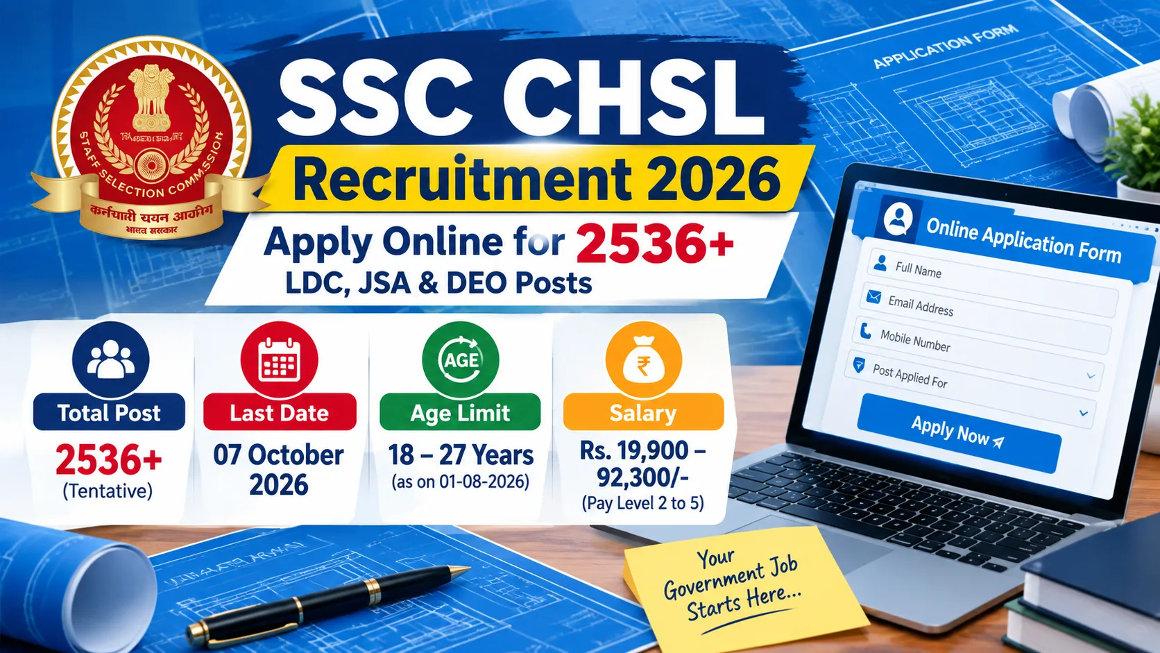 SSC CHSL Recruitment 2026 : Apply Online for 2536+ LDC, JSA & DEO Posts