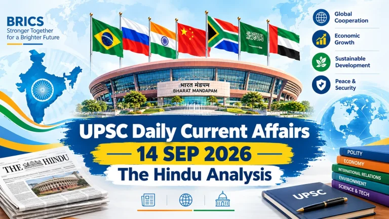 UPSC Daily Current Affairs | 14 SEP 2026 | The Hindu Analysis